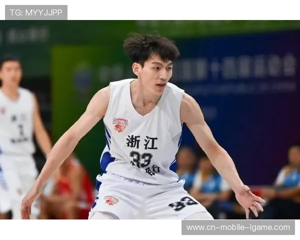 以吴前为核心打造浙江男篮新篇章 助力球队重返巅峰之路